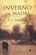 Ler Inverno Em Madri, do autor C. J. Sansom