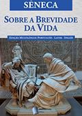 Ler Sobre a Brevidade da Vida, do autor Sêneca