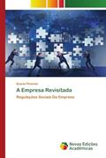 Ler A Empresa Revisitada: Regulações Sociais Da Empresa, do autor Duarte Pimentel