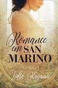 Ler Romance em San Marino: Livro I, do autor Lídia Rayanne