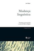 Ler Mudança linguística, do autor Joan Bybee