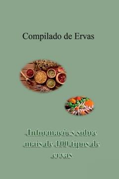 Compilado de Ervas, do autor Luis Henrique Dickel
