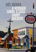 Ler A verdade sobre o caso Harry Quebert, do autor Joël Dicker