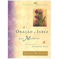 Ler A Oração de Jabez Para Mulheres, do autor Darlene Wilkinson