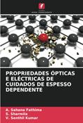 Ler PROPRIEDADES ÓPTICAS E ELÉCTRICAS DE CUIDADOS DE ESPESSO DEPENDENTE, do autor A. Sahana Fathima; S. Sharmila; V. Senthil Kumar