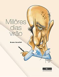 Millôres dias virão, do autor Breno Serafini