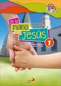 Ler De la mano con Jesús 1: Nos preparamos para la Comunión. Materiales complementarios a «Jesús es el Señor», do autor Jesús Olóriz Cortés