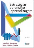 Ler Estratégias de ensino-aprendizagem, do autor Adair Martins Pereira; Juan Díaz Bordenave Ler Estratégias de ensino-aprendizagem, do autor Adair Martins Pereira; Juan Díaz Bordenave
