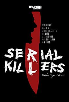 Serial Killers, do autor Danilo Cezar Cabral