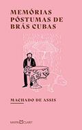 Ler Memórias póstumas de Brás Cubas, do autor Machado de Assis Ler Memórias póstumas de Brás Cubas, do autor Machado de Assis