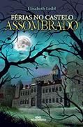 Ler Férias no Castelo Assombrado, do autor Elisabeth Loibl