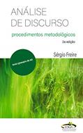 Ler Análise de Discurso: Procedimentos metodológicos, do autor Sérgio Freire