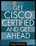 Ler Obtenha a certificação Cisco e fique à frente, do autor Anne Martinez