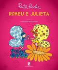 Ler Romeu e Julieta, do autor Ruth Rocha