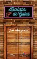 Ler Balaio de Gatas, do autor Juh Hunzicker Ler Balaio de Gatas, do autor Juh Hunzicker