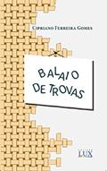 Ler Balaio de Trovas, do autor Cipriano Ferreira Gomes
