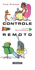 Ler Controle Remoto, do autor Tino Freitas