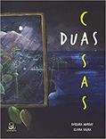Ler Duas Casas, do autor Roseana Murray