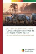 Ler Caracterização de sistemas de produção de leite bovino: no município de Timbiras, Maranhão, Brasil, do autor Rita E. C. Vieira; Alan C. V. Brito; Oswaldo P. L. Sobrinho Ler Caracterização de sistemas de produção de leite bovino: no município de Timbiras, Maranhão, Brasil, do autor Rita E. C. Vieira; Alan C. V. Brito; Oswaldo P. L. Sobrinho