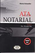 Ler Ata Notarial, do autor Ricardo Dip