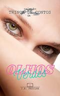 Ler Olhos Verdes (Coleção Trinca de Contos Livro 4), do autor J.B. Padilha Ler Olhos Verdes (Coleção Trinca de Contos Livro 4), do autor J.B. Padilha