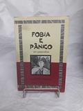 Ler Fobia e Panico em Psicanalise - 1, do autor Trinca