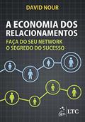 Ler A Economia dos Relacionamentos: Faça do seu Network o Segredo do Sucesso, do autor David Nour