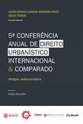 Ler 5ª conferência anual de direito urbanística internacional & comparado: Artigos selecionados, do autor Lilian Regina Gabriel Moreira Pires; Geeta Tewari Ler 5ª conferência anual de direito urbanística internacional & comparado: Artigos selecionados, do autor Lilian Regina Gabriel Moreira Pires; Geeta Tewari