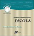 Ler INTERVENCAO PSICANALITICA NA ESCOLA, do autor Alexandre Patricio de Almeida Ler INTERVENCAO PSICANALITICA NA ESCOLA, do autor Alexandre Patricio de Almeida