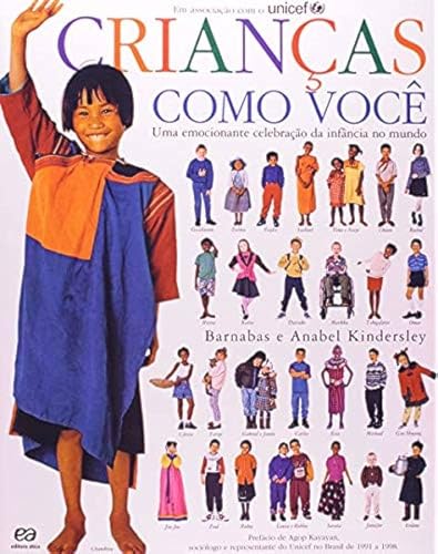 Ler Crianças Como Você. Uma Emocionante Celebração da Infância no Mundo, do autor Anabel Barnabas