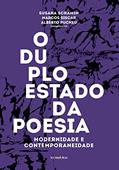Ler Duplo estado da poesia: modernidade e contemporaneidade, do autor Susana Scramim