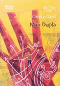 Ler Mao Dupla, do autor CHRISTIAN DAVID