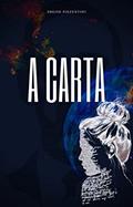 Ler A Carta, do autor Sheise Piezentini