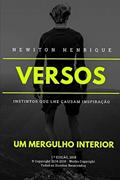 Ler Versos: Instintos que lhe causam Inspiração: 1, do autor Newiton Henrique Santos Rocha