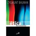 Ler Ética Pós-moderna, do autor Zygmunt Bauman Ler Ética Pós-moderna, do autor Zygmunt Bauman
