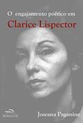 Ler O engajamento poético em Clarice Lispector, do autor Joseana Paganine
