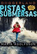 Ler Pistas Submersas, do autor Maria Adolfsson