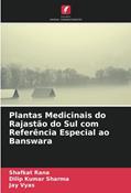 Ler Plantas Medicinais do Rajastão do Sul com Referência Especial ao Banswara, do autor Shafkat Rana; Dilip Kumar Sharma; Jay Vyas Ler Plantas Medicinais do Rajastão do Sul com Referência Especial ao Banswara, do autor Shafkat Rana; Dilip Kumar Sharma; Jay Vyas
