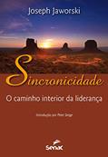 Ler Sincronicidade: O caminho interior para a liderança, do autor Joseph Jaworski Ler Sincronicidade: O caminho interior para a liderança, do autor Joseph Jaworski