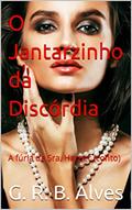 Ler O Jantarzinho da Discórdia: A fúria da Sra. Harper (conto), do autor G. R. B. Alves