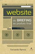 Ler Website do Briefing ao Produto Final, do autor Fernando Ramos