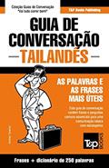 Ler Guia de Conversação - Tailandês - as palavras e as frases mais úteis: Guia de conversação e dicionário de 250 palavras: 289, do autor Andrey Taranov Ler Guia de Conversação - Tailandês - as palavras e as frases mais úteis: Guia de conversação e dicionário de 250 palavras: 289, do autor Andrey Taranov
