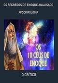 Ler Os Segredos De Enoque Analisado, do autor O Crítico