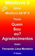 Ler Agradecimentos (Minilivro A8 0), do autor Fernando Lima Monteiro