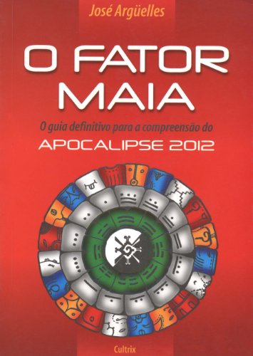 Ler O Fator Maia, do autor José Argüelles
