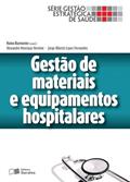 Ler Gestão de materiais e equipamentos hospitalares: 1, do autor Alexandre Henrique Hermini; Jorge Alberto Lopes Fernandes