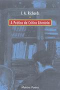Ler Prática da crítica literária, A, do autor I. A. Richards Ler Prática da crítica literária, A, do autor I. A. Richards