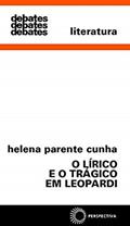 Ler O lírico e o trágico em Leopardi, do autor Helena Parente Cunha Ler O lírico e o trágico em Leopardi, do autor Helena Parente Cunha