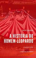 Ler A História do Homem Leopardo, do autor Jack London