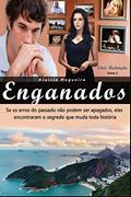 Ler Enganados: Se os erros do passado não podem ser apagados, eles encontraram o segredo que muda toda história. (Redenção Livro 2), do autor Aluisio Nogueira/Nogueira Ler Enganados: Se os erros do passado não podem ser apagados, eles encontraram o segredo que muda toda história. (Redenção Livro 2), do autor Aluisio Nogueira/Nogueira